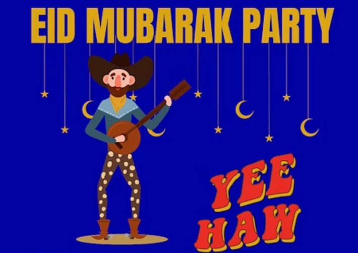 A flyer depicting a sining cowboy for an Eid Mubarak party