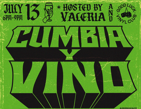 a green flyer for Cumbia y Vino