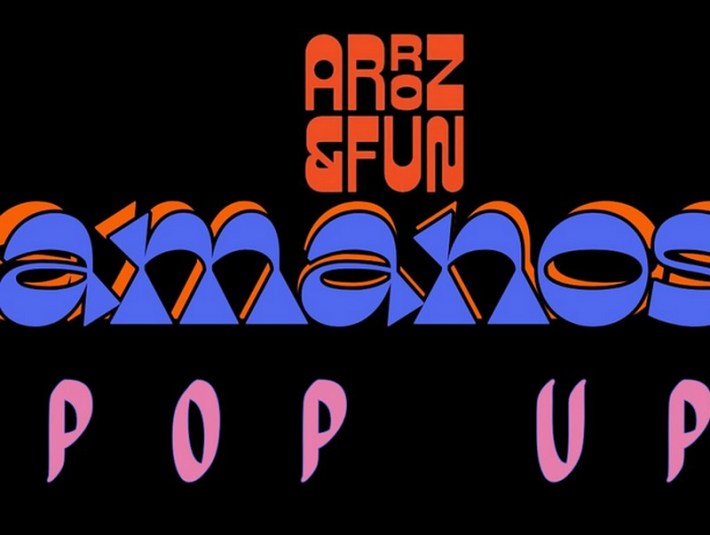 A flyer that says Amanos Pop Up on a black background, under the words Arroz & Fun