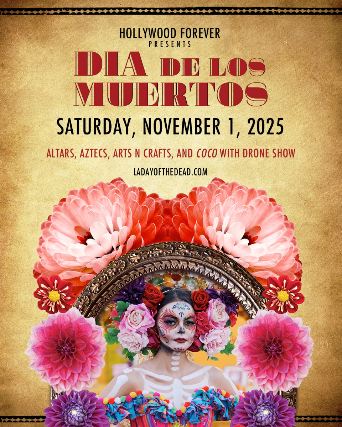 A Dia de los Muertos flier from Hollywood Forever.