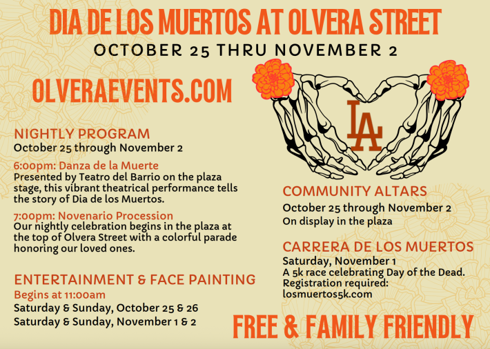 Olvera Street's flier regarding their Dia de Los Muertos event.