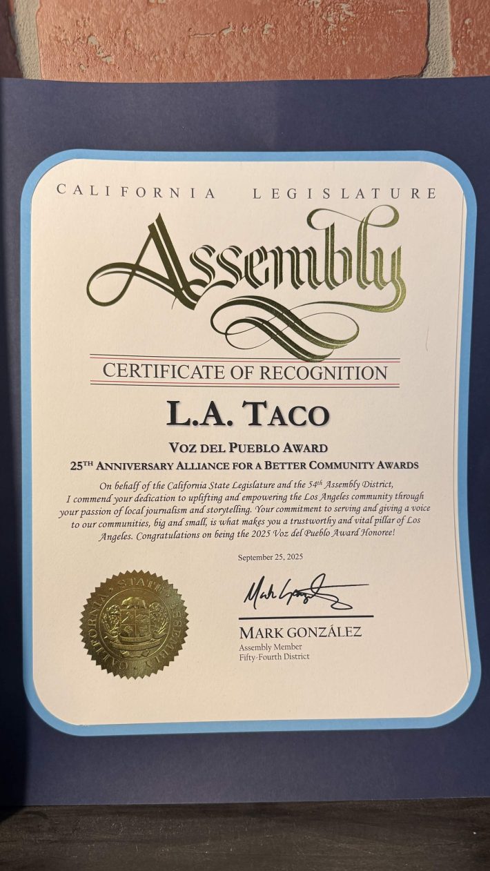 a certificate of recognition from the California Legislature, awarding L.A. TACO with the Voz del Pueblo Award