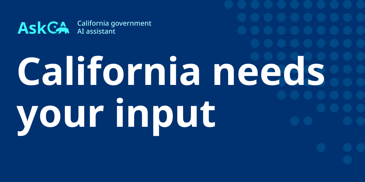 Build AskCA: A Unique Resource to Help Californians Navigate Life's Challenges