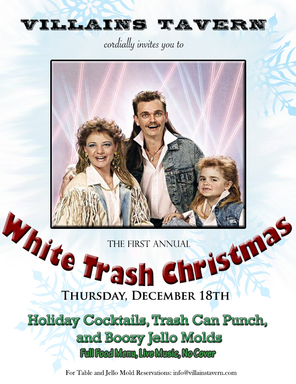 Villains White Trash Christmas