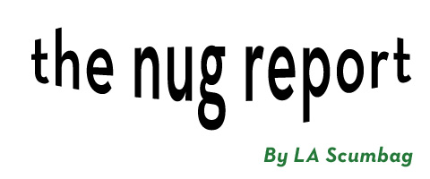 The Nug Report at LATACO