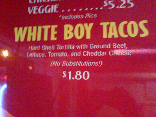 White Boy Tacos Picture by MisoCrazy via Flickr